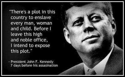 President Kennedy plot enslavement