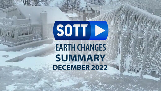SOTT Overzicht van Aardveranderingen - December 2022: Extreem Weer, Planetaire Beroering, Meteoor-Vuurballen