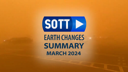 SOTT Overzicht Aardveranderingen - Maart 2024: Extreem weer, planetaire beroering, meteoor-vuurballen
